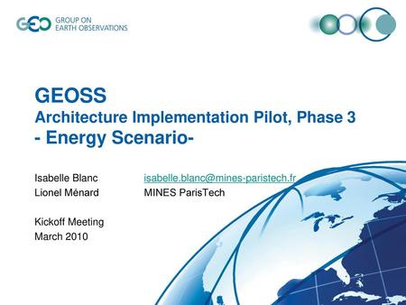 GEOSS Architecture Implementation Pilot, Phase 3 - Energy Scenario-