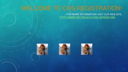 Welcome To CHS Registration!