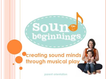 creating sound minds through musical play