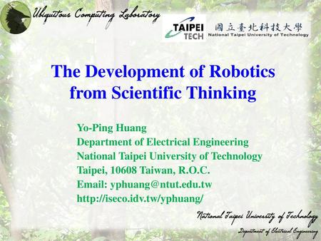 The Development of Robotics from Scientific Thinking