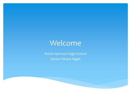 North Harrison High School Senior Parent Night