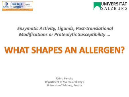 WHAT SHAPES AN ALLERGEN?