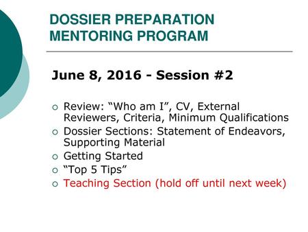 DOSSIER PREPARATION MENTORING PROGRAM