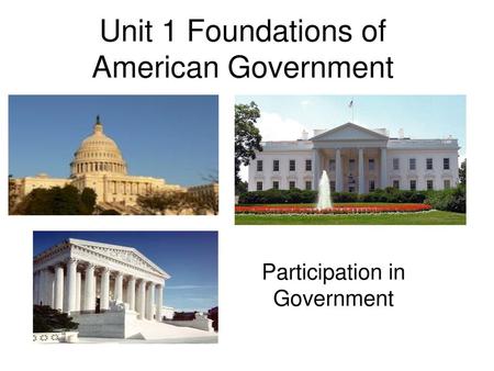 Unit 1 Foundations of American Government