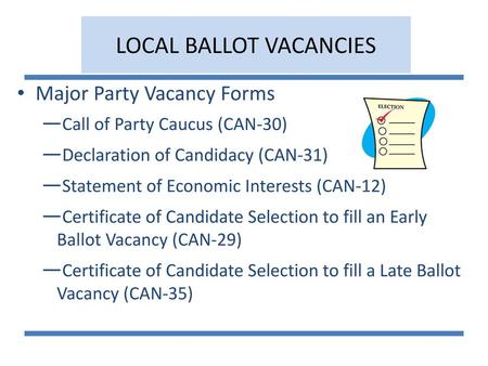 LOCAL BALLOT VACANCIES