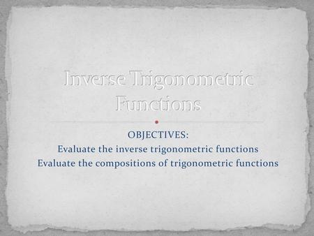 Inverse Trigonometric Functions