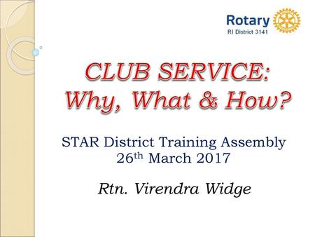 CLUB SERVICE: Why, What & How?