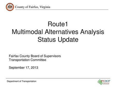 Route1 Multimodal Alternatives Analysis Status Update