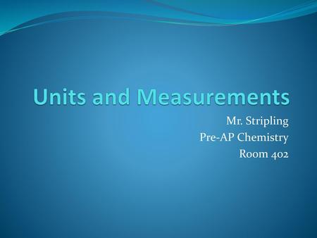 Units and Measurements