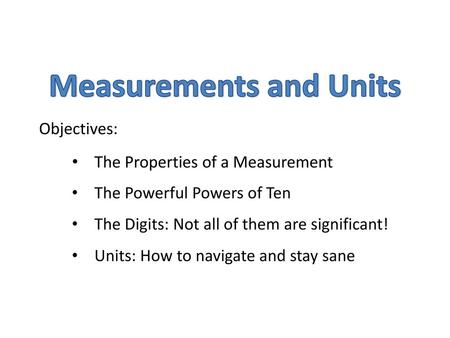 Measurements and Units