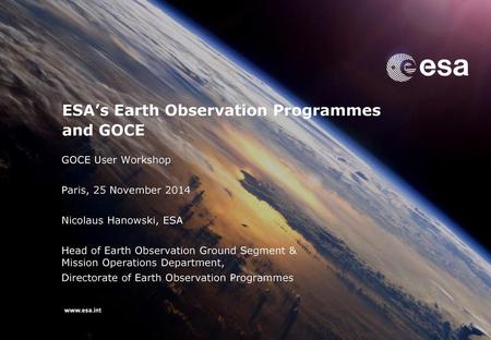 ESA’s Earth Observation Programmes and GOCE