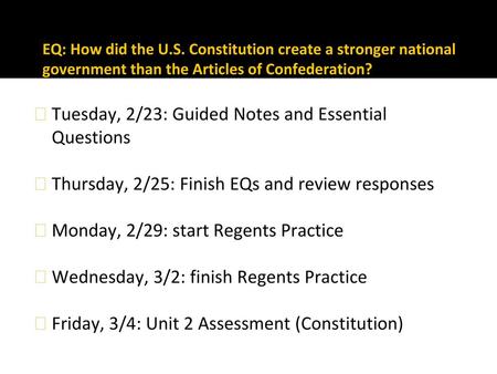 Tuesday, 2/23: Guided Notes and Essential Questions