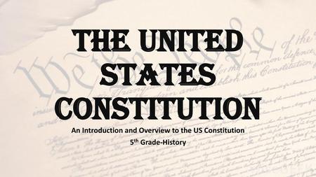 The United States Constitution