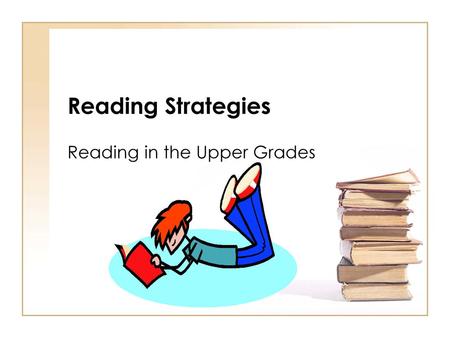 Reading in the Upper Grades