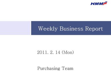 Weekly Business Report