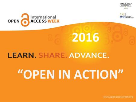 2016 “OPEN IN ACTION”.