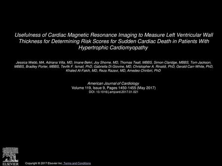 Usefulness of Cardiac Magnetic Resonance Imaging to Measure Left Ventricular Wall Thickness for Determining Risk Scores for Sudden Cardiac Death in Patients.