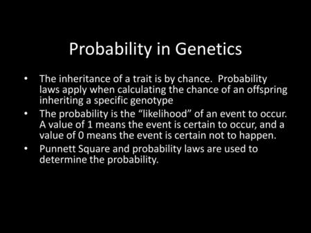 Probability in Genetics