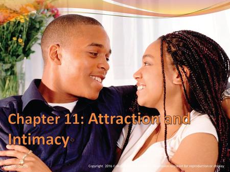 Chapter 11: Attraction and Intimacy