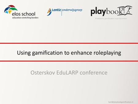 Using gamification to enhance roleplaying