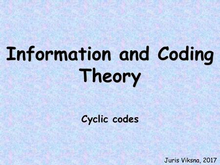 Information and Coding Theory