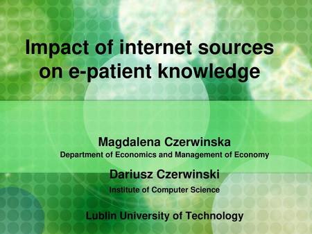 Impact of internet sources on e-patient knowledge