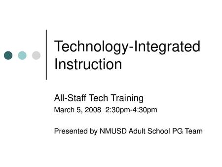 Technology-Integrated Instruction