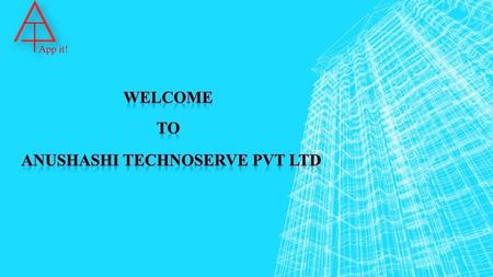 Anushashi technoserve pvt ltd