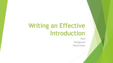 Writing an Effective Introduction