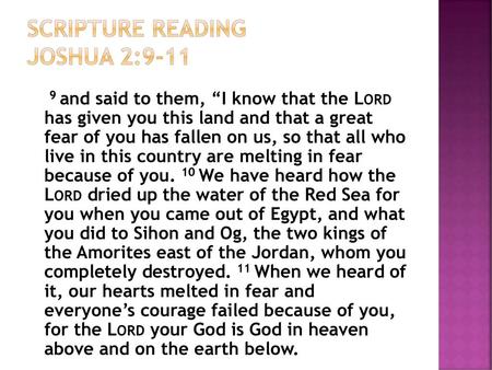 SCRIPTURE READING JOSHUA 2:9-11