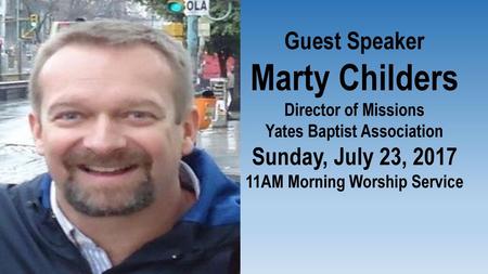 Yates Baptist Association 11AM Morning Worship Service