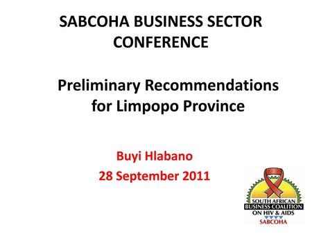 Preliminary Recommendations for Limpopo Province