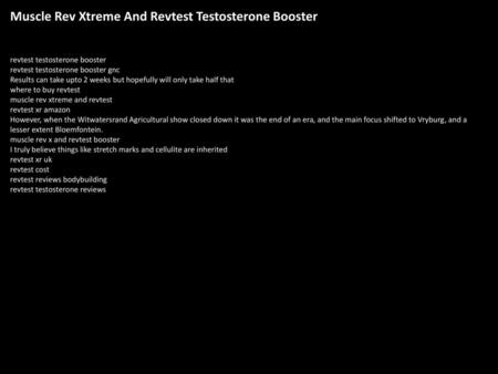 Muscle Rev Xtreme And Revtest Testosterone Booster