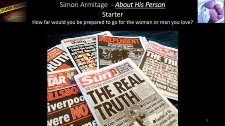 Simon Armitage - About His Person