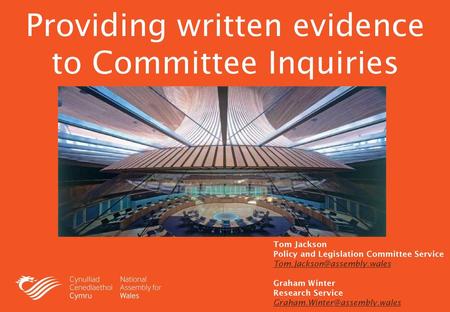 Providing written evidence to Committee Inquiries