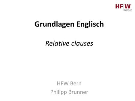 Englisch Grundlagen, Relative Clauses