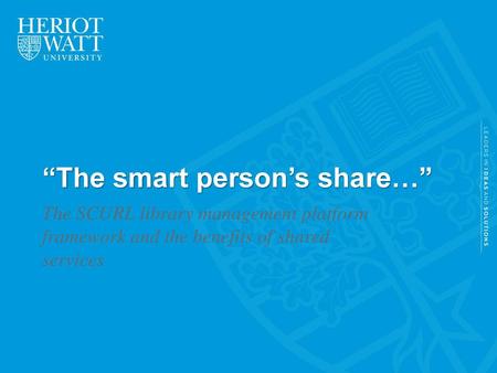 “The smart person’s share…”