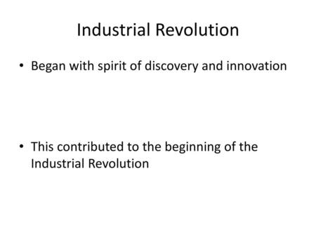 Industrial Revolution