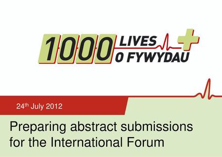 Preparing abstract submissions for the International Forum