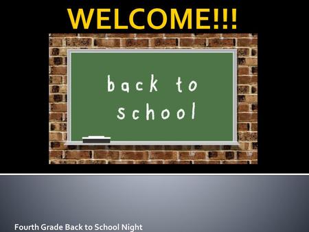 Fourth Grade Back to School Night