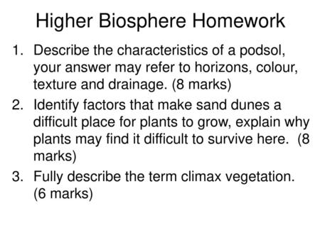 Higher Biosphere Homework