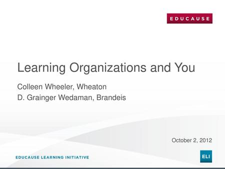 Learning Organizations and You