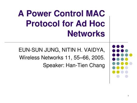 A Power Control MAC Protocol for Ad Hoc Networks