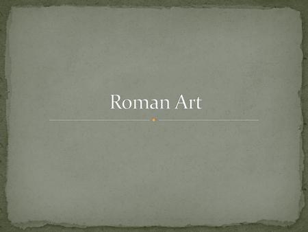 Roman Art.