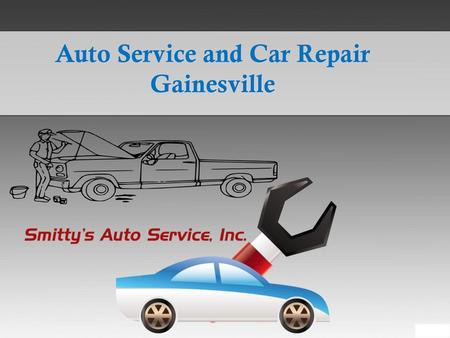 Auto Service and Car Repair Gainesville