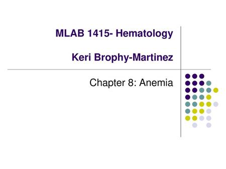 MLAB Hematology Keri Brophy-Martinez