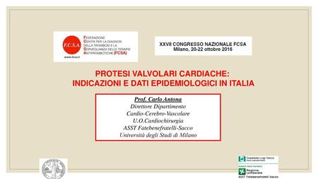 PROTESI VALVOLARI CARDIACHE: