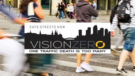 STWG is in the Know What is Vision Zero Why It Makes Sense Here