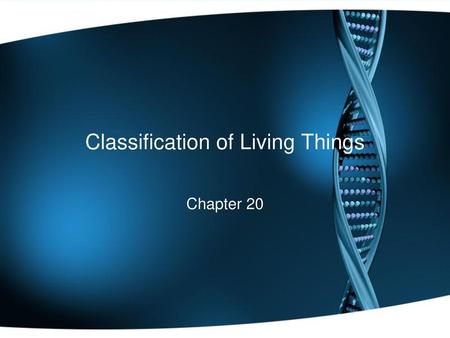 Classification of Living Things