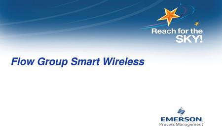 Flow Group Smart Wireless